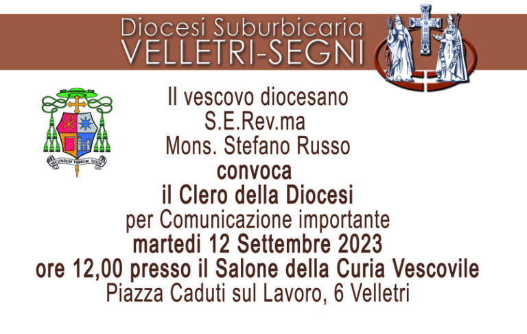 12 settembre: Il Vescovo convoca il Clero per comunicazione importante