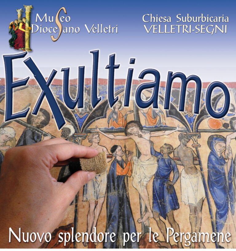 Exultiamo! Nuovo splendore per le Pergamene di Velletri