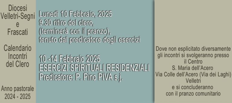 Lunedì 10 febbraio: Ritiro del Clero