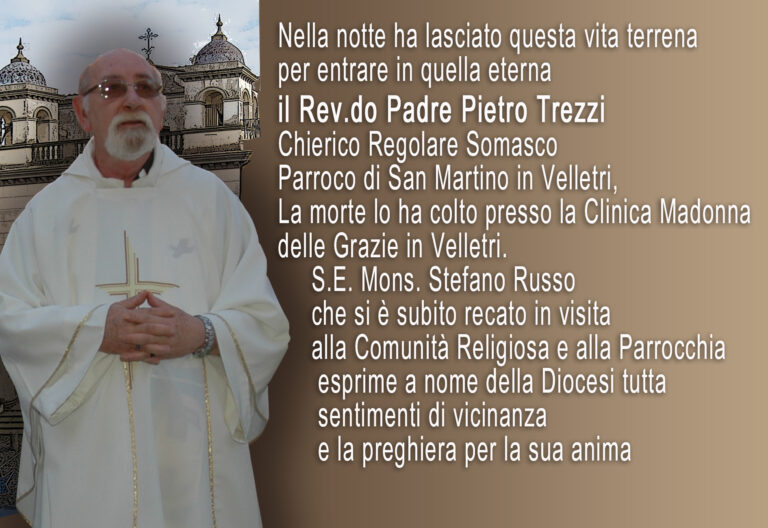Dio ha chiamato a sé il Reverendo padre Pietro Trezzi