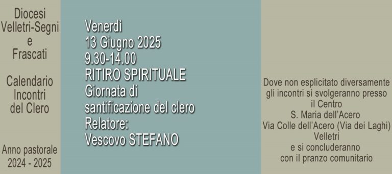 Venerdì 13 giugno – Ritiro del Clero