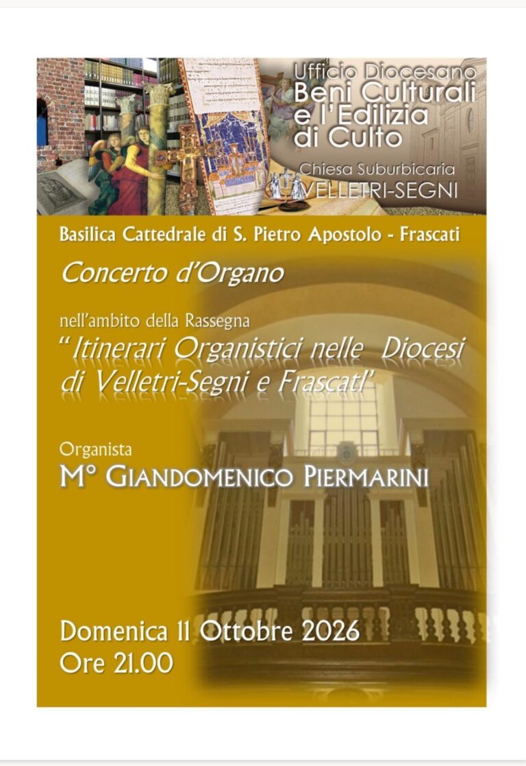 Frascati, 11 ottobre: Itinerari organistici nelle Diocesi di Velletri-Segni e di Frascati | Edizione 2026